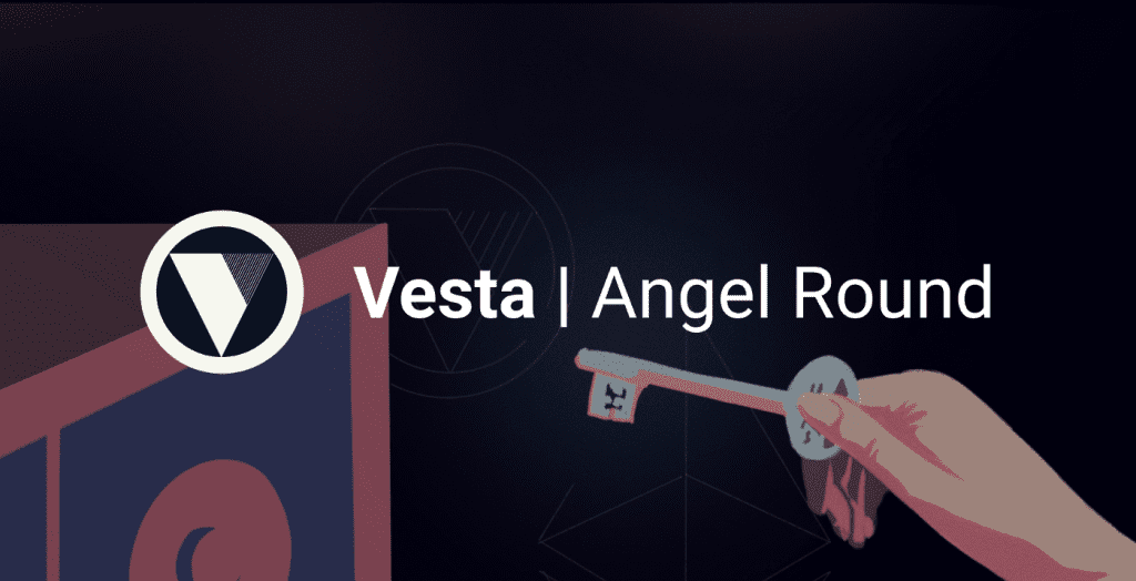 Vesta Announcing The Angel Round