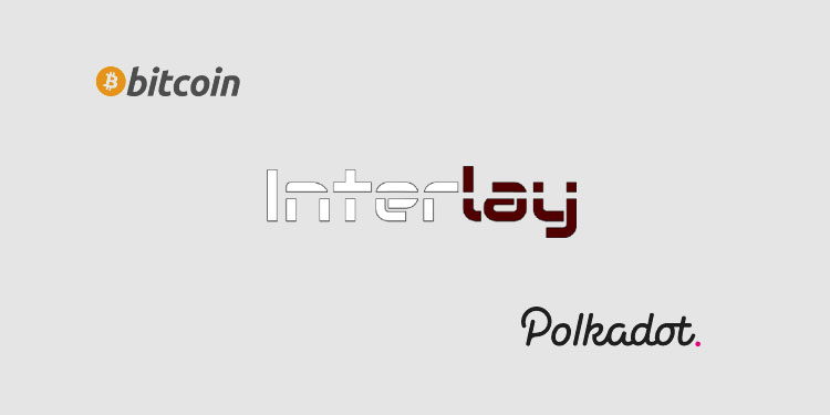 Interlay Won Polkadot's 10th Parachain Slot Auction With 2,751,900 DOT Locked.