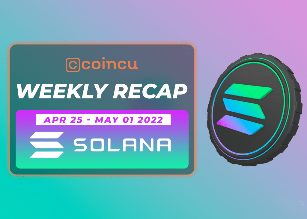 Solana Weekly Recap 