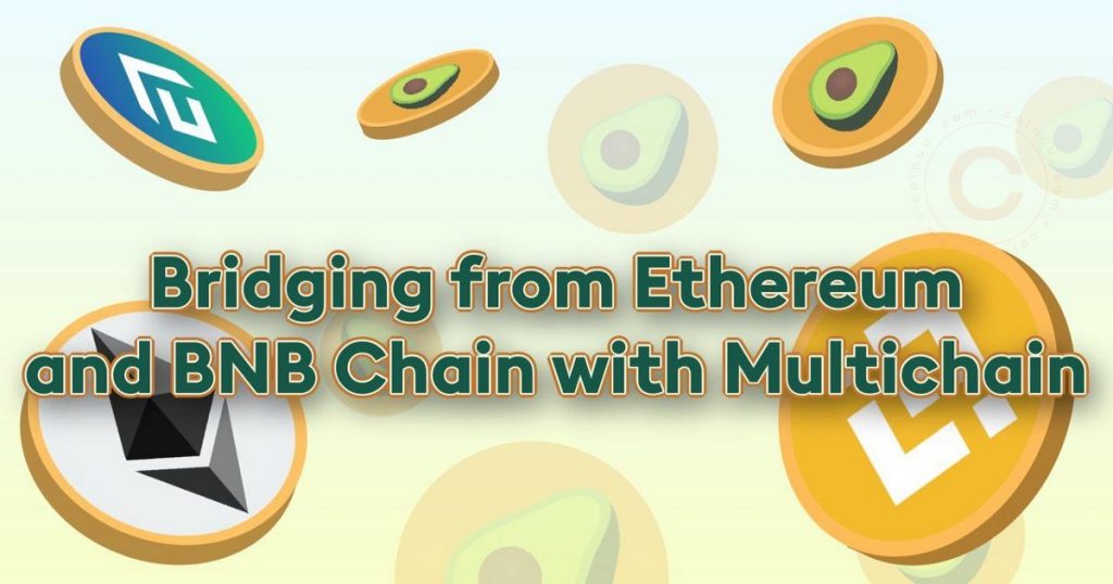 Bridging from Ethereum and BNB Chain with Multichain