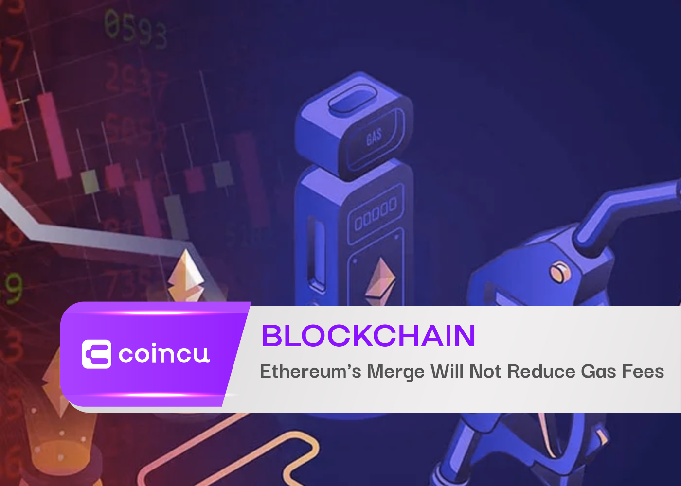 Ethereum’s Merge Will Not Reduce Gas Fees