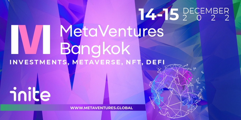 MetaVentures Bangkok To Be Held On Dec. 14–15