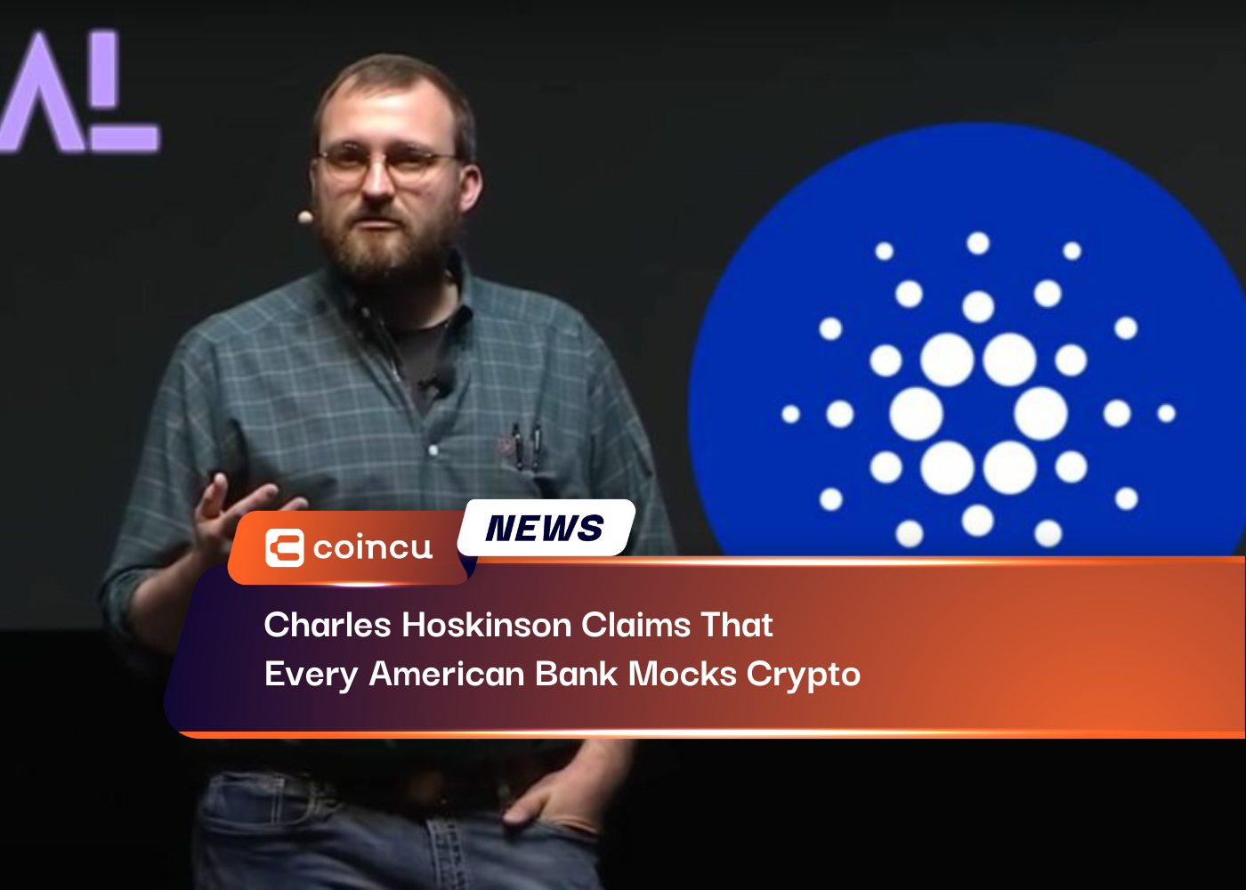 Charles Hoskinson Claims That Every American Bank Mocks Crypto
