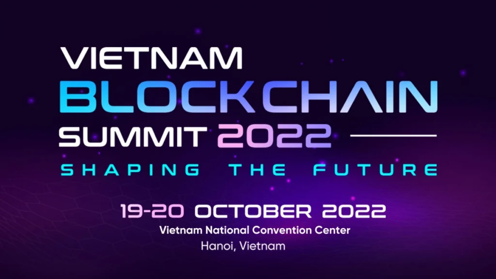 Vietnam Blockchain Summit 2022 (VBS 2022) Was Completed Successfully