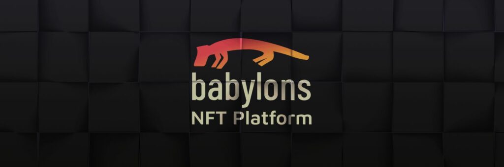 Babylon's NFT Platform Connects Millions Of Web2 Users To Web3