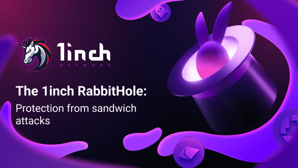 1inch RabbitHole Protects MetaMask Users From Sandwich Attacks