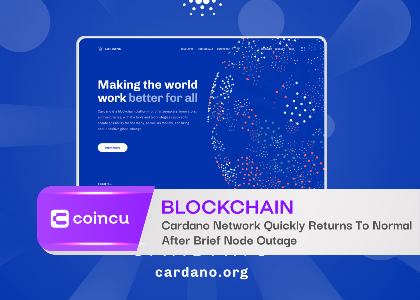 Cardano Network Quickly Returns To Normal After Brief Node Outage - CoinCu News