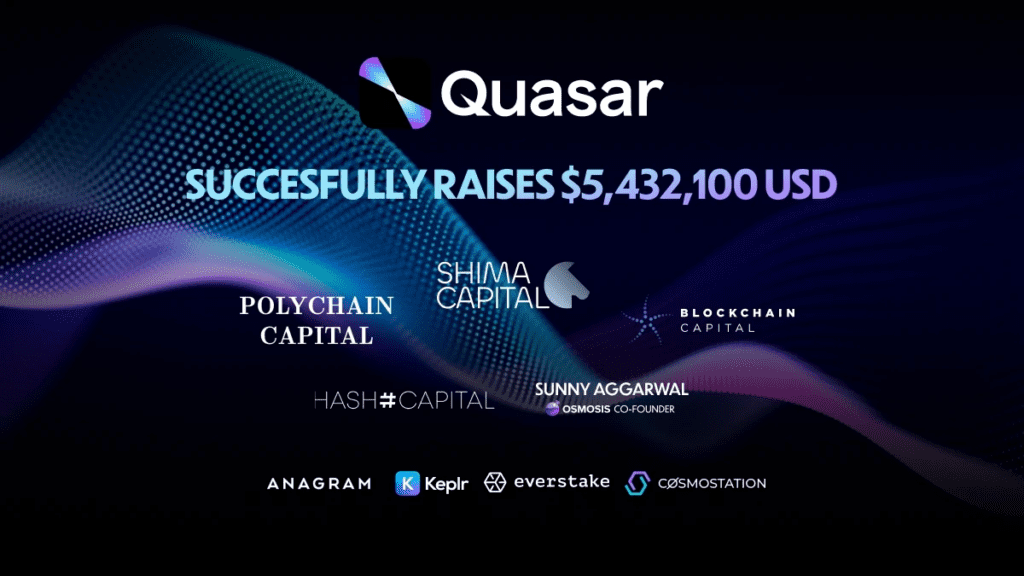 基于 Cosmos 的 DeFi 协议 Quasar 完成由 Shima Capital 领投的 5.4 万美元融资
