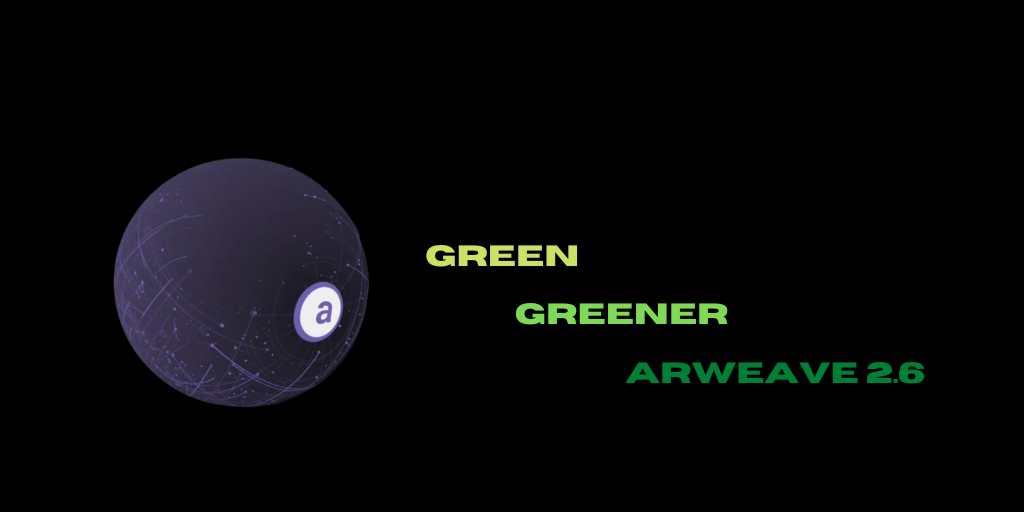 How Does The Launch Of Arweave 2.6 In March Reduce Energy Consumption?