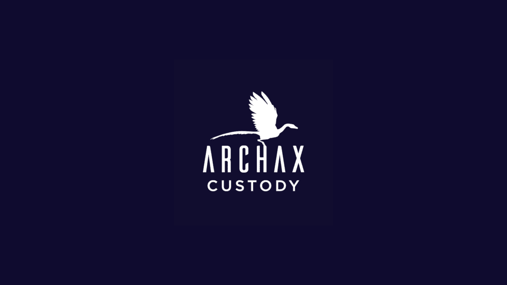 Crypto Exchange Archax To Launch FCA-regulated Digital Asset Custody Service