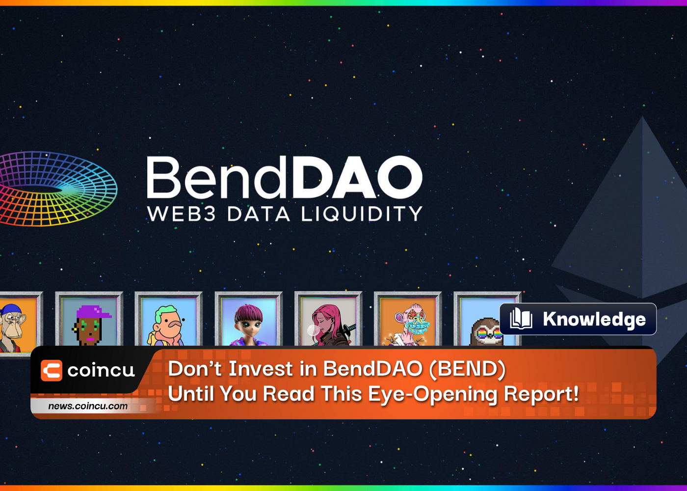Don’t Invest in BendDAO (BEND) Until You Read This Eye-Opening Report!