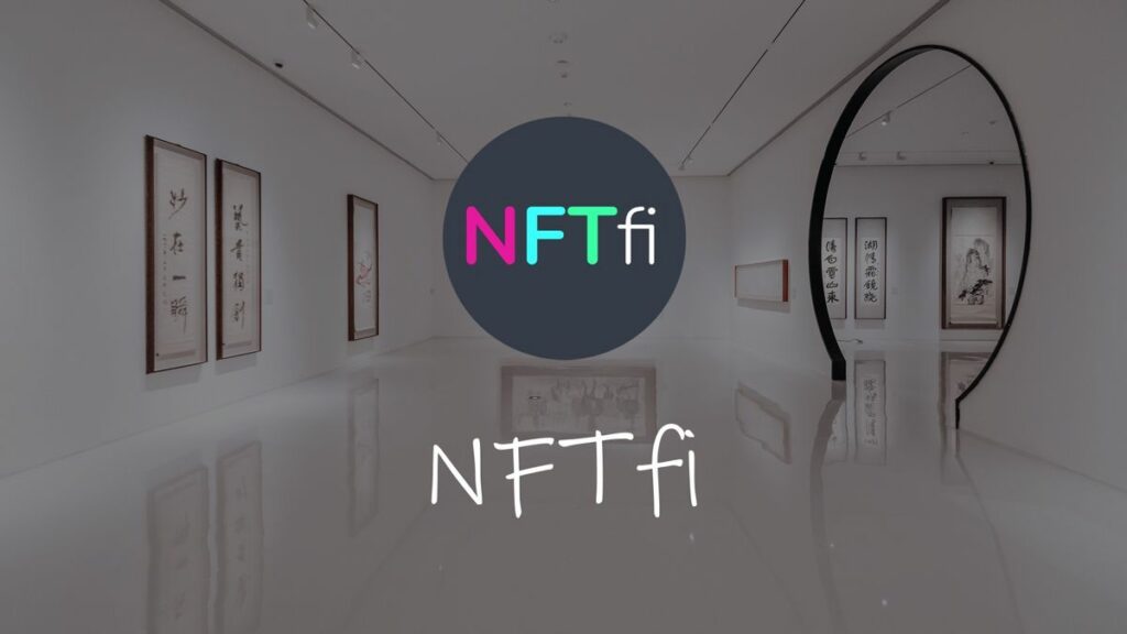NFT Fi Platforms and Marketplaces