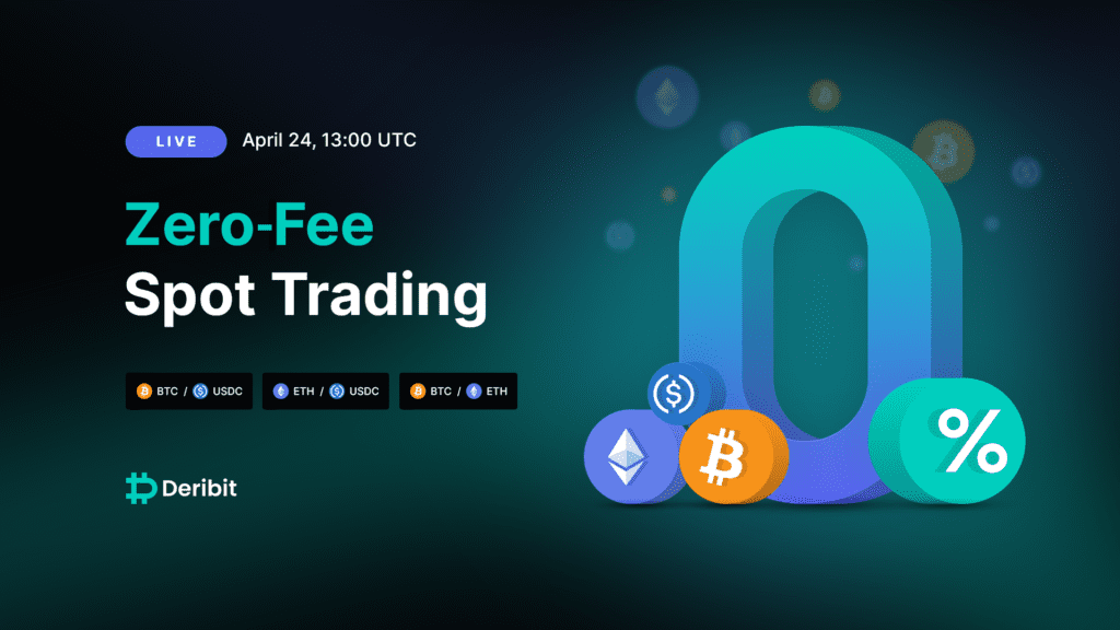 Deribit Launches Free Spot Trading On April 24