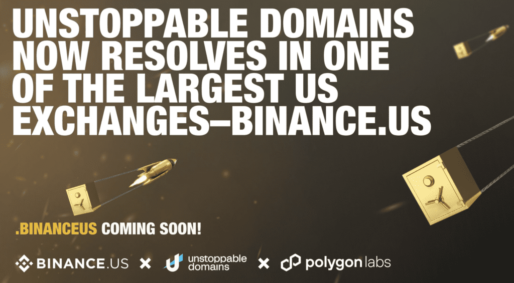 Binance.US Partners With Unstoppable Domains For Unprecedented Crypto Security