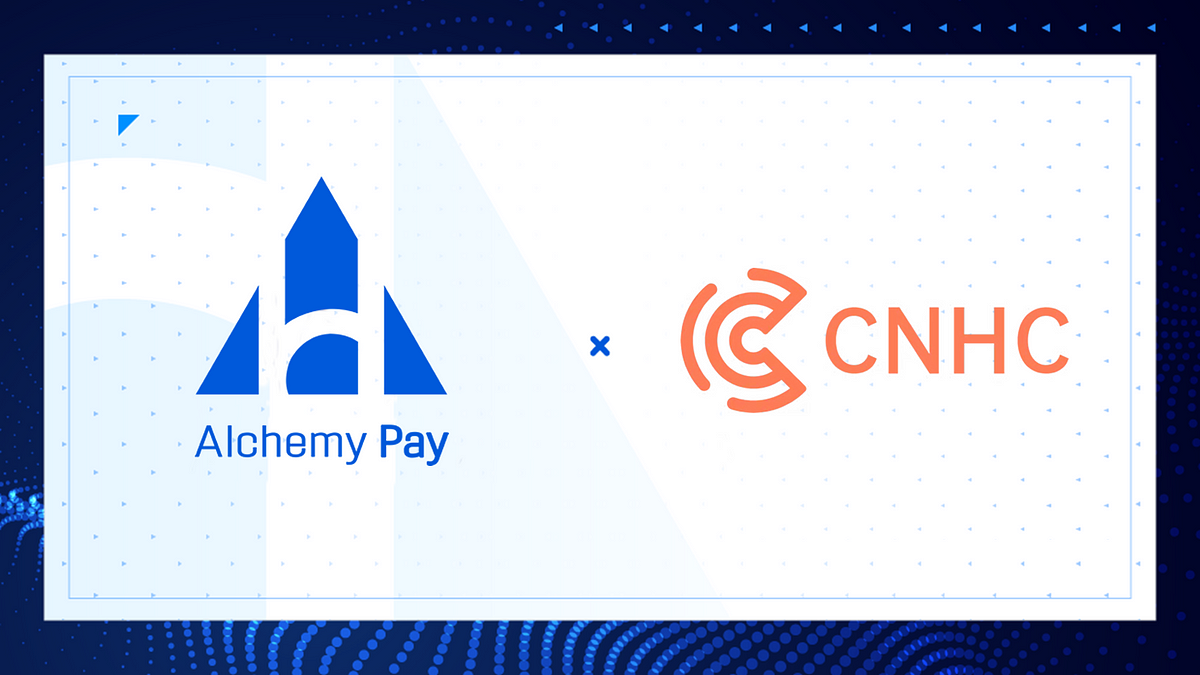 Alchemy Pay Help Buy And Sell Yuan Stablecoins With Fiat CNHC Partnership