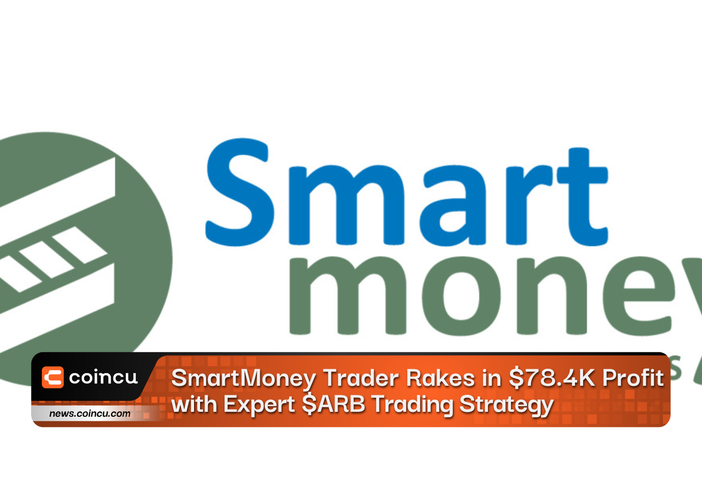 معامله‌گر SmartMoney با استراتژی تجارت حرفه‌ای $ARB سود ۷۸.۴ هزار دلاری کسب می‌کند