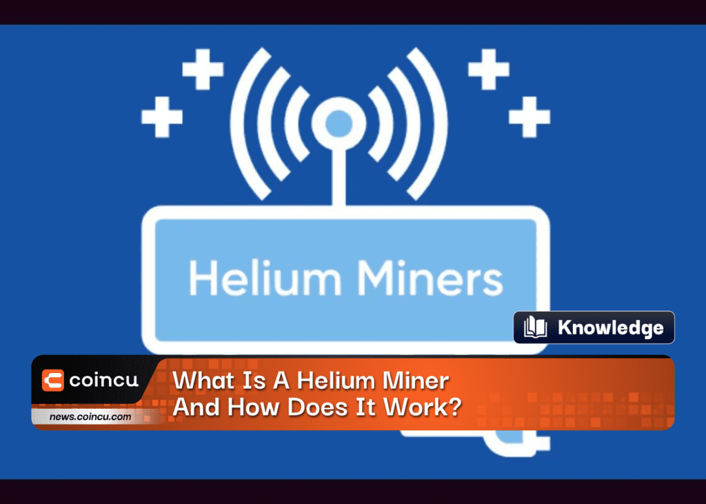 What Is A Helium Miner