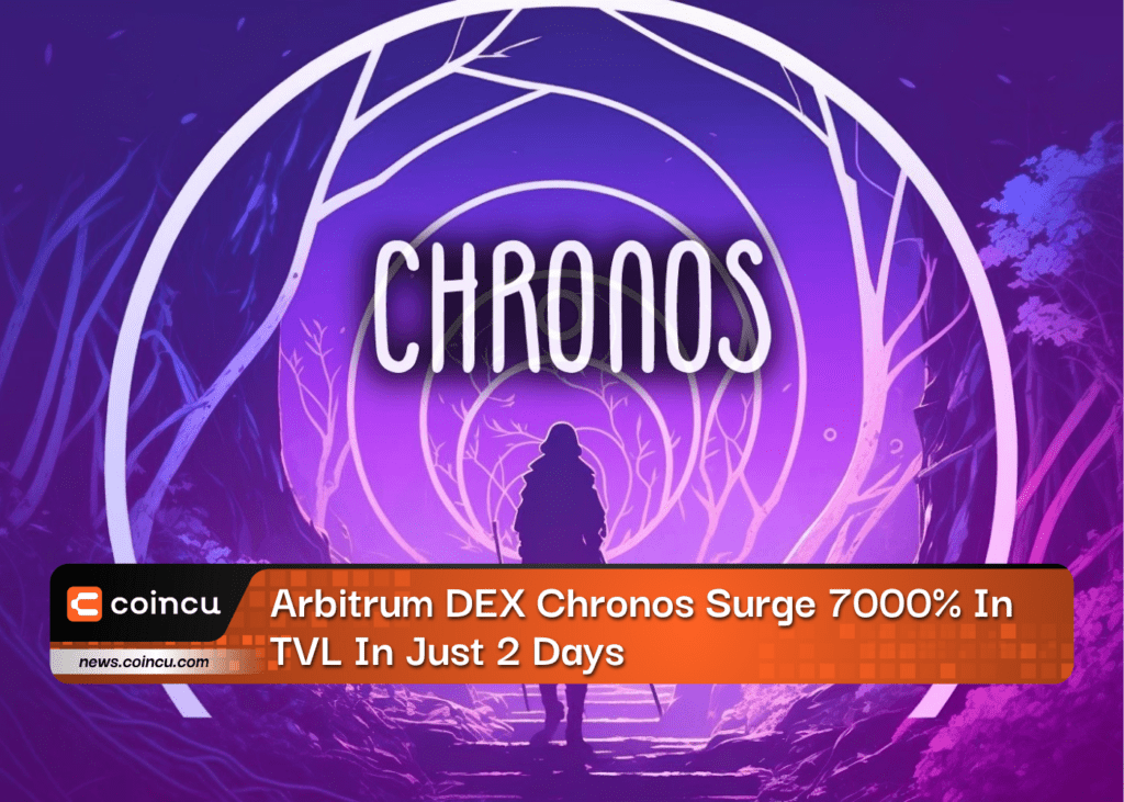 Arbitrum DEX Chronos Surge 7000% In TVL In Just 2 Days