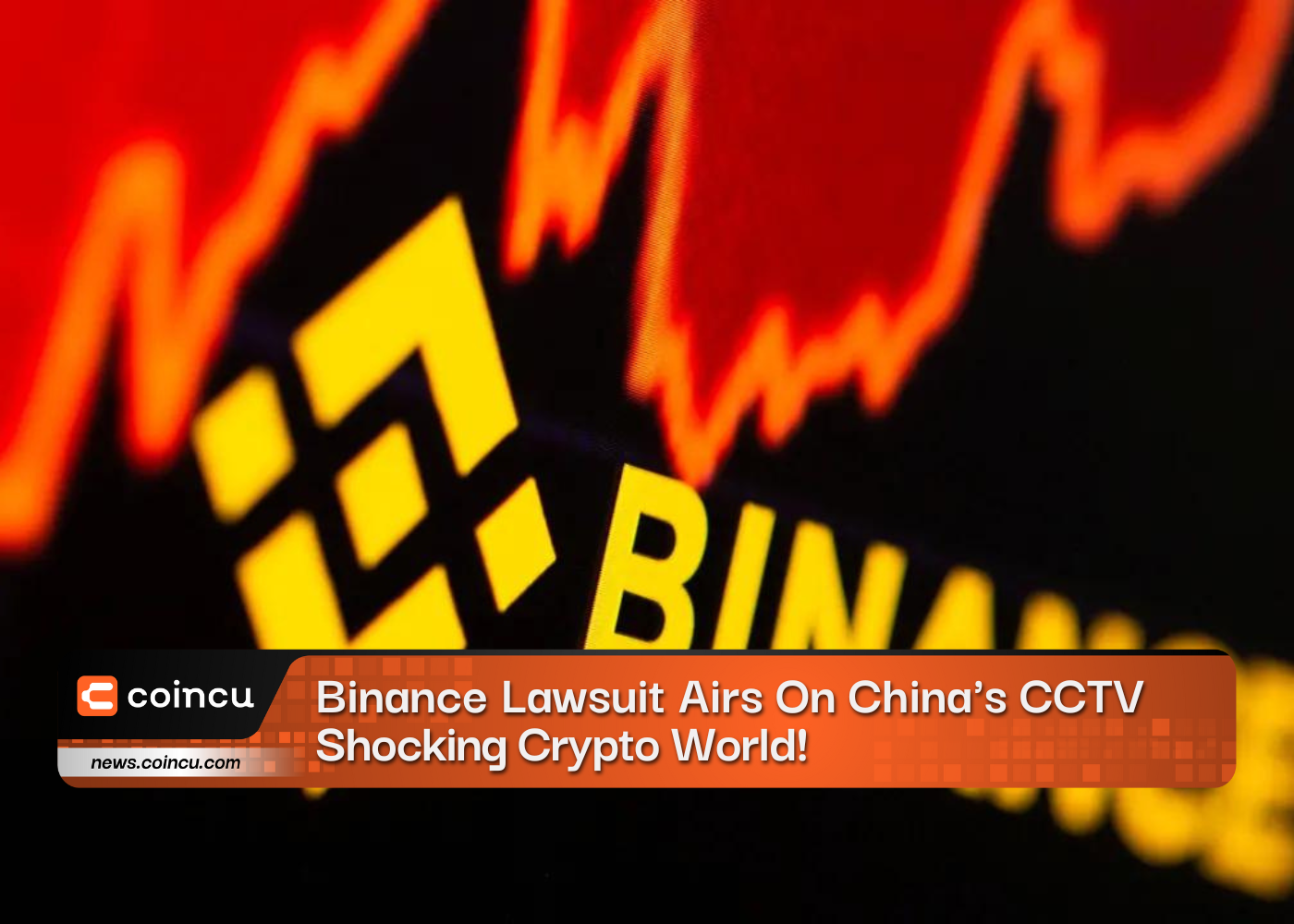 خبر فوری: شکایت بایننس روی دوربین مداربسته چین پخش شد، دنیای رمزنگاری تکان دهنده!