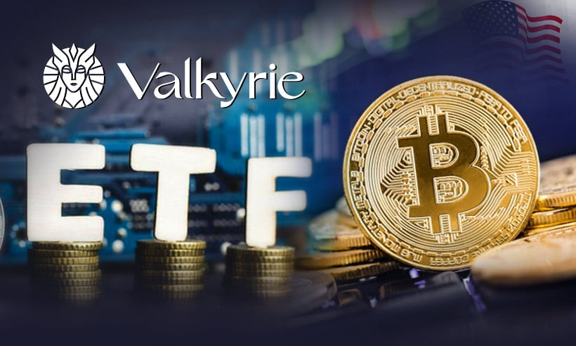 Valkyrie Aplicați rapid pentru a deschide un ETF Bitcoin Spot