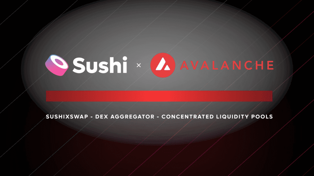 SushiSwap Announces Integration Of V3 Product Suite On Avalanche