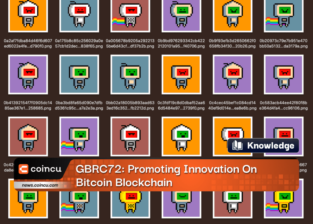 GBRC72: Promoting Innovation On Bitcoin Blockchain
